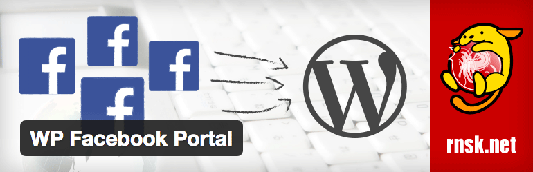FBページの投稿をWordPress に連携するプラグイン「WP Facebook Portal」